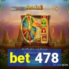 bet 478