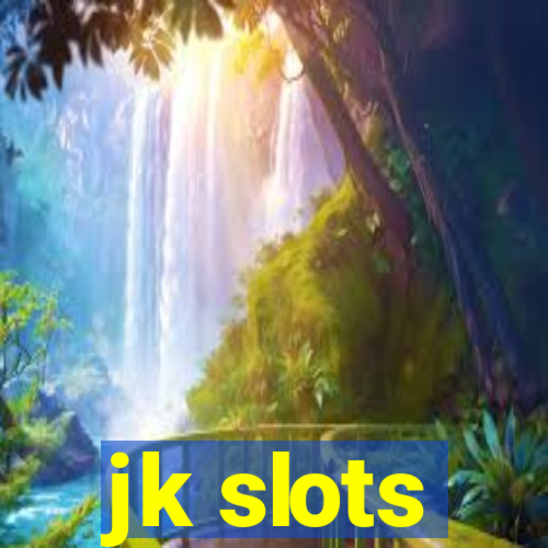 jk slots
