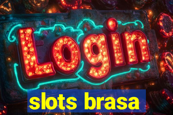 slots brasa