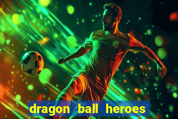 dragon ball heroes dublado download