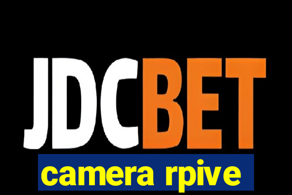camera rpive