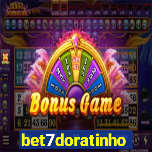 bet7doratinho
