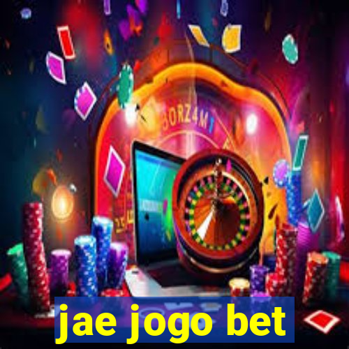 jae jogo bet