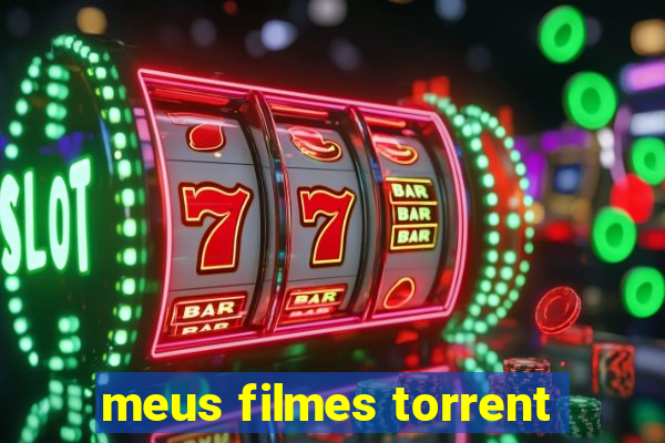 meus filmes torrent