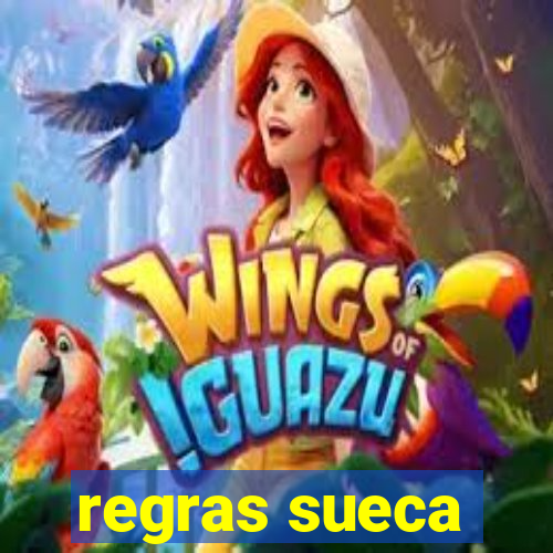 regras sueca