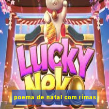 poema de natal com rimas