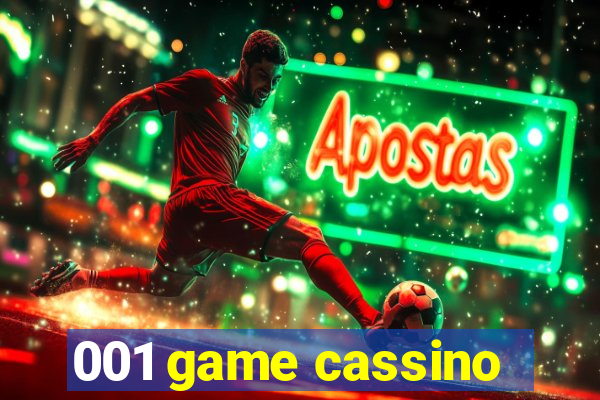 001 game cassino