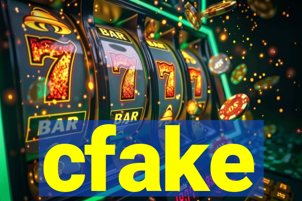 cfake