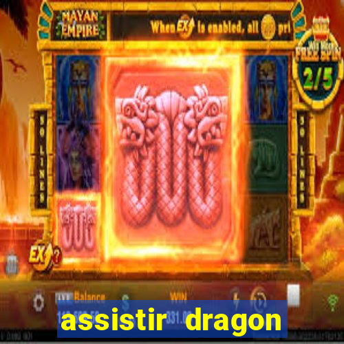 assistir dragon ball z kai