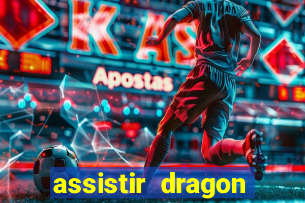 assistir dragon ball z kai