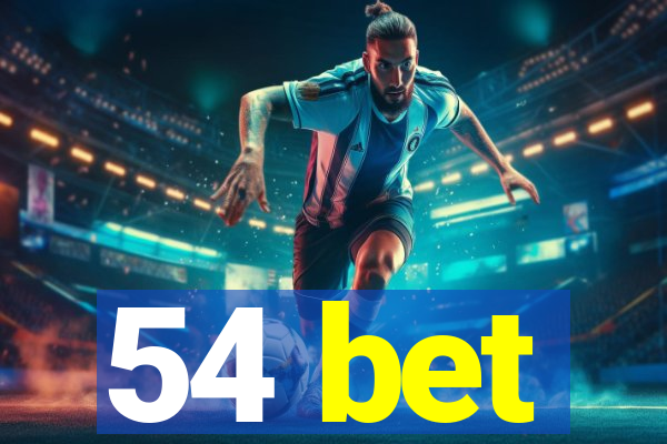 54 bet