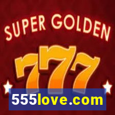 555love.com