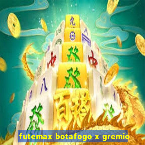 futemax botafogo x gremio