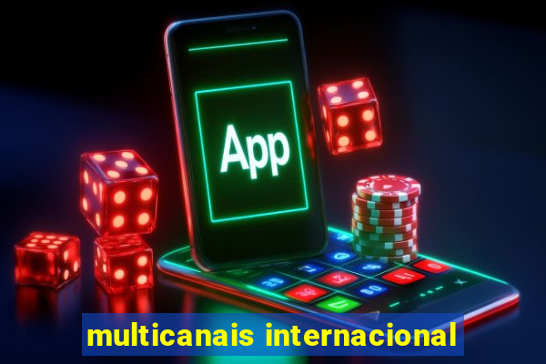 multicanais internacional
