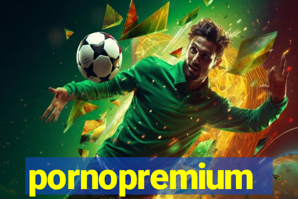pornopremium
