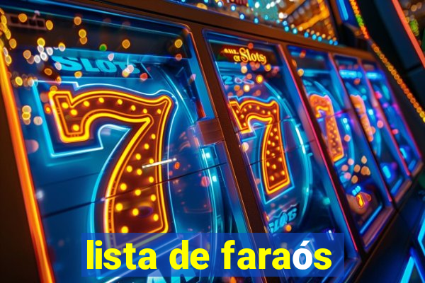 lista de faraós