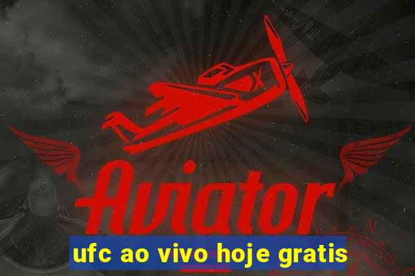 ufc ao vivo hoje gratis