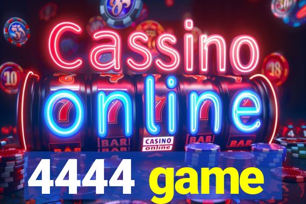 4444 game