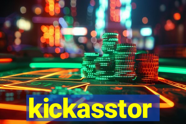 kickasstor