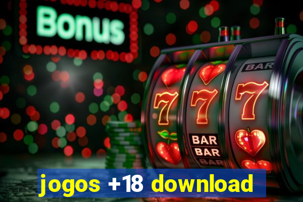 jogos +18 download