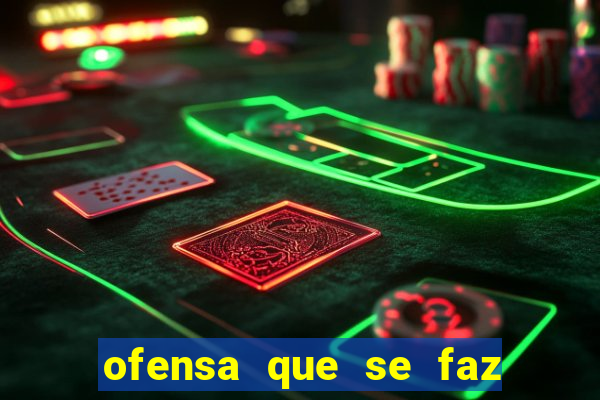 ofensa que se faz a alguem injuria codycross