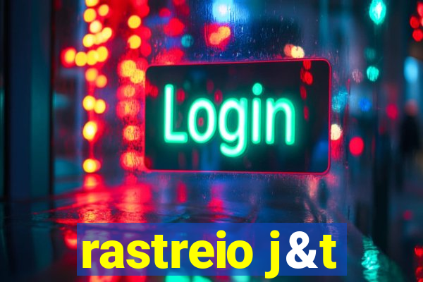 rastreio j&t