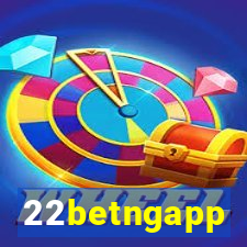 22betngapp