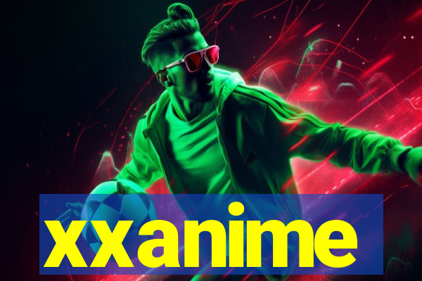 xxanime