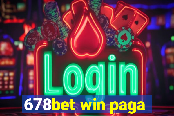 678bet win paga