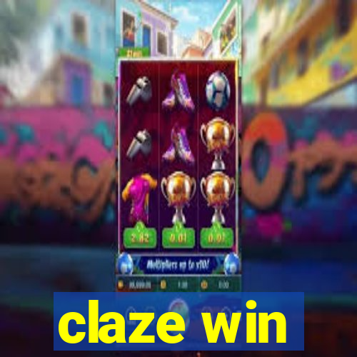 claze win