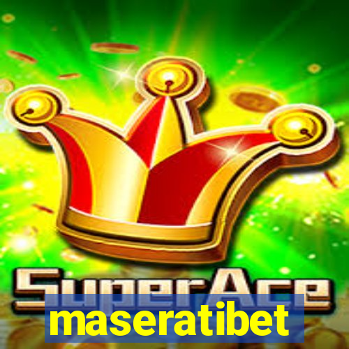 maseratibet