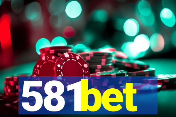 581bet