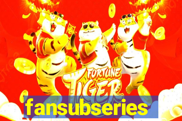 fansubseries