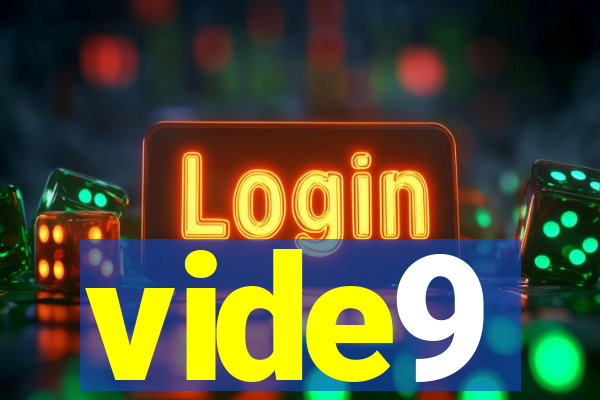 vide9