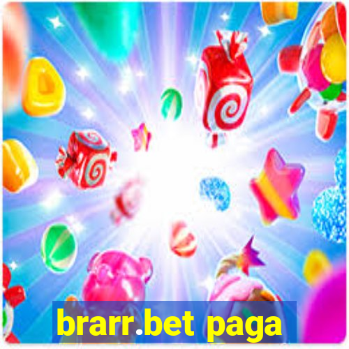 brarr.bet paga