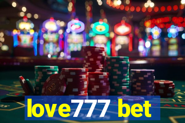 love777 bet