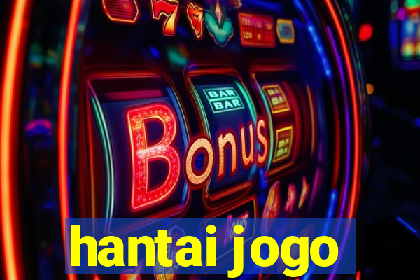 hantai jogo