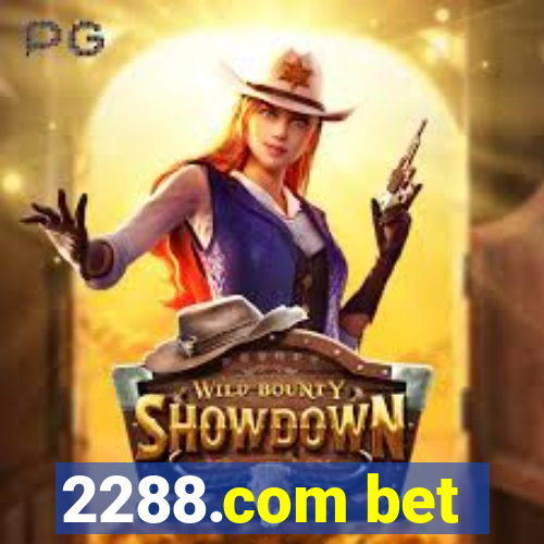 2288.com bet