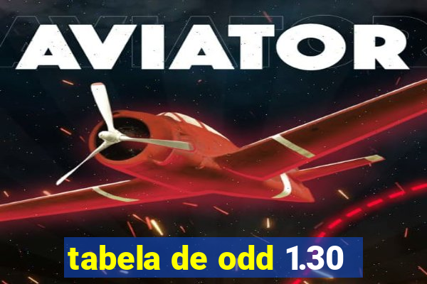 tabela de odd 1.30