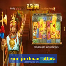 ron perlman altura e peso