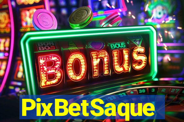 PixBetSaque