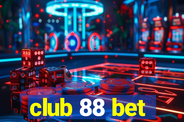 club 88 bet