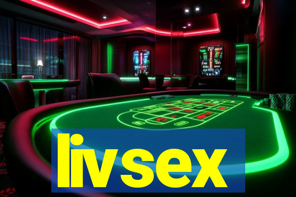 livsex