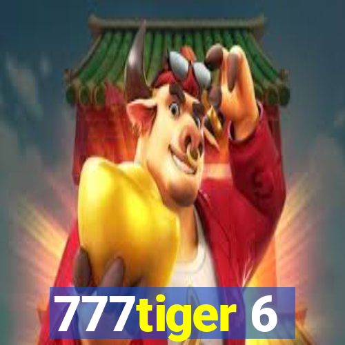 777tiger 6