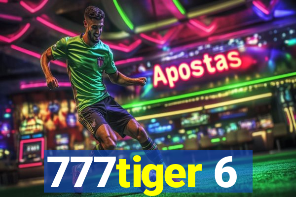 777tiger 6