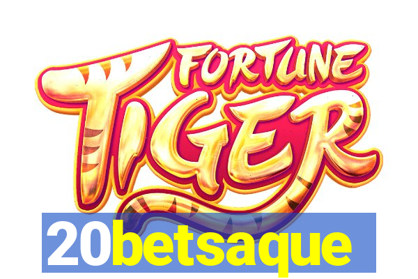 20betsaque