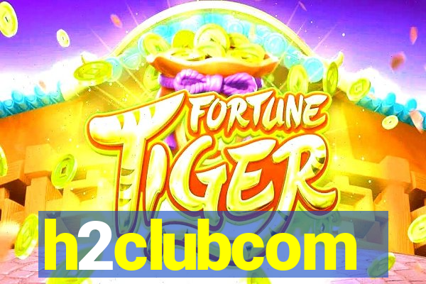 h2clubcom
