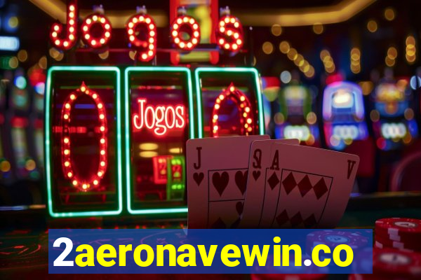 2aeronavewin.com