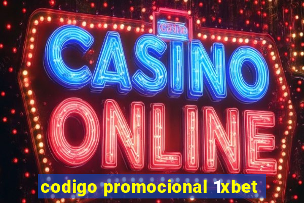 codigo promocional 1xbet