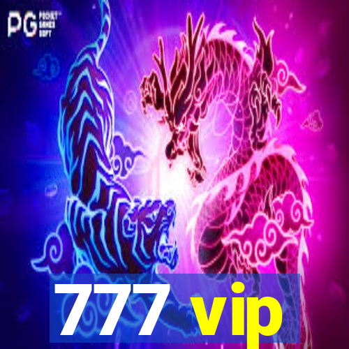 777 vip
